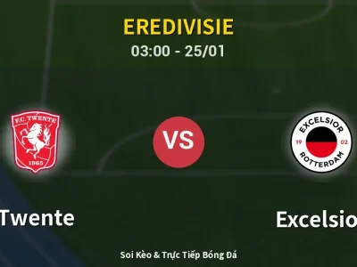 Kết Quả: Twente 0-0 Excelsior – Highlight & Bàn Thắng | Eredivisie