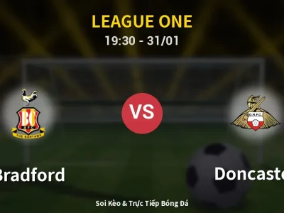 Kết Quả: Bradford 1-0 Doncaster – Highlight & Bàn Thắng | League One