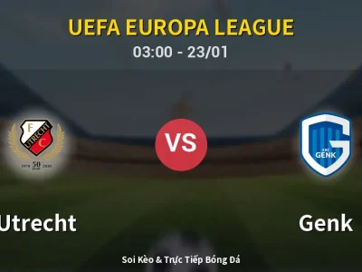 Kết Quả: Utrecht 0-2 Genk – Highlight & Bàn Thắng | UEFA Europa League
