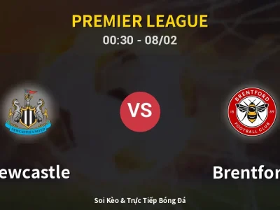 Kết Quả: Newcastle 2-3 Brentford – Highlight & Bàn Thắng | Premier League