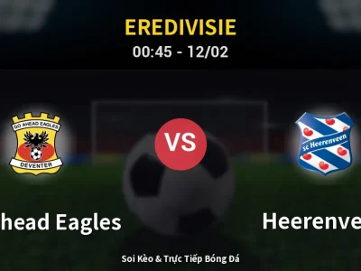 Kết Quả: GO Ahead Eagles 1-3 Heerenveen – Highlight & Bàn Thắng | Eredivisie