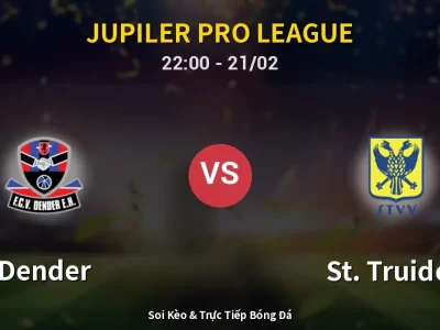 🔴 Trực Tiếp: Dender 1-0 St. Truiden – Link Xem Jupiler Pro League (Full HD)