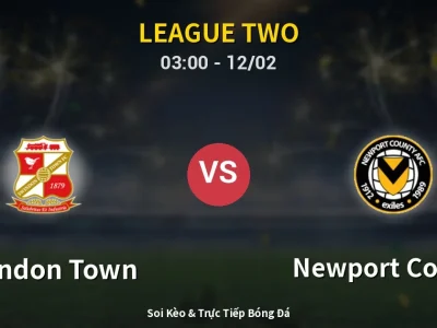 Kết Quả: Swindon Town 2-0 Newport County – Highlight & Bàn Thắng | League Two