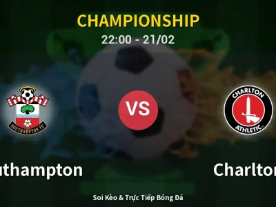 🔴 Trực Tiếp: Southampton 0-0 Charlton – Link Xem Championship (Full HD)