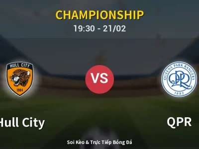 Kết Quả: Hull City 1-3 QPR – Highlight & Bàn Thắng | Championship