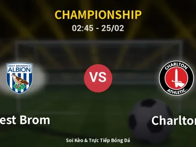 Kết Quả: West Brom 1-1 Charlton – Highlight & Bàn Thắng | Championship