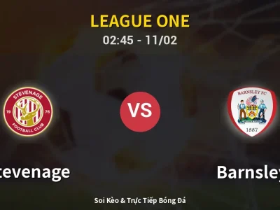 Soi Kèo Stevenage vs Barnsley – 02:45 11/02 | Nhận Định, Dự Đoán Tỷ Số