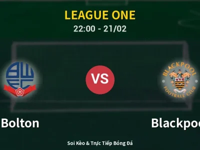 🔴 Trực Tiếp: Bolton 0-0 Blackpool – Link Xem League One (Full HD)
