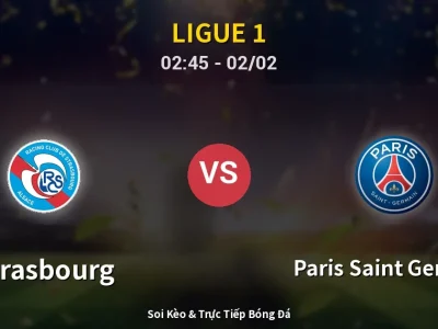 Kết Quả: Strasbourg 1-2 Paris Saint Germain – Highlight & Bàn Thắng | Ligue 1