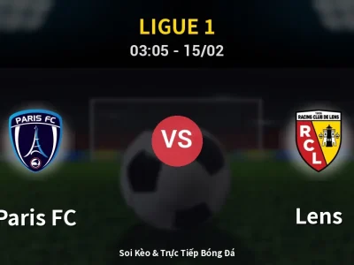 Kết Quả: Paris FC 0-5 Lens – Highlight & Bàn Thắng | Ligue 1