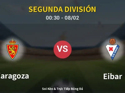 Kết Quả: Zaragoza 1-1 Eibar – Highlight & Bàn Thắng | Segunda División
