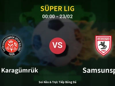 Kết Quả: Fatih Karagümrük 0-0 Samsunspor – Highlight & Bàn Thắng | Süper Lig