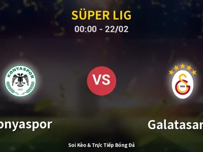 Kết Quả: Konyaspor 2-0 Galatasaray – Highlight & Bàn Thắng | Süper Lig