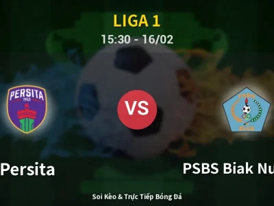 Kết Quả: Persita 2-1 PSBS Biak Numfor – Highlight & Bàn Thắng | Liga 1