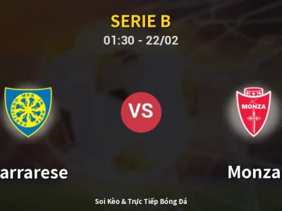 Kết Quả: Carrarese 0-1 Monza – Highlight & Bàn Thắng | Serie B