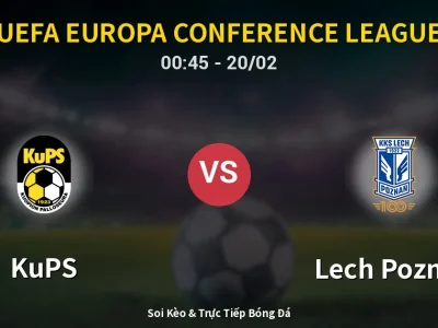 Kết Quả: KuPS 0-2 Lech Poznan – Highlight & Bàn Thắng | UEFA Europa Conference League