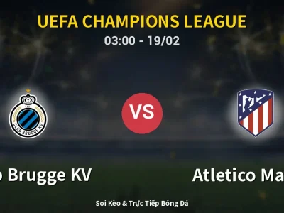 Kết Quả: Club Brugge KV 3-3 Atletico Madrid – Highlight & Bàn Thắng | UEFA Champions League