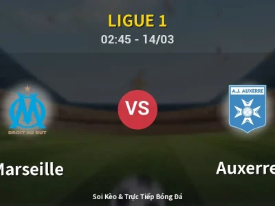 Kết Quả: Marseille 1-0 Auxerre – Highlight & Bàn Thắng | Ligue 1