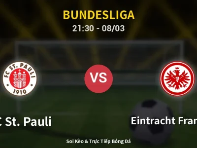 Soi Kèo FC St. Pauli vs Eintracht Frankfurt – 21:30 08/03 | Nhận Định, Dự Đoán Tỷ Số