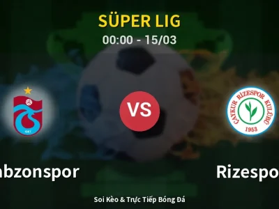 Kết Quả: Trabzonspor 1-0 Rizespor – Highlight & Bàn Thắng | Süper Lig