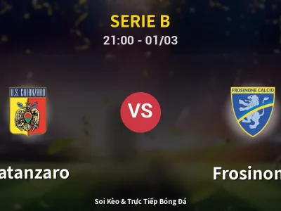 🔴 Trực Tiếp: Catanzaro 2-2 Frosinone – Link Xem Serie B (Full HD)