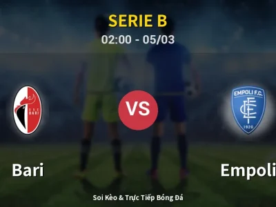 Kết Quả: Bari 2-1 Empoli – Highlight & Bàn Thắng | Serie B