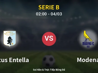 Kết Quả: Virtus Entella 2-1 Modena – Highlight & Bàn Thắng | Serie B