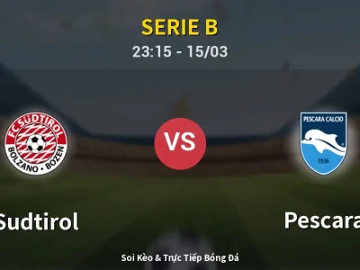 Soi Kèo Sudtirol vs Pescara – 23:15 15/03 | Nhận Định, Dự Đoán Tỷ Số