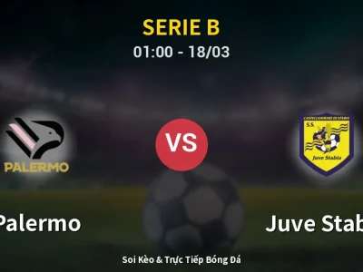 Kết Quả: Palermo 2-2 Juve Stabia – Highlight & Bàn Thắng | Serie B