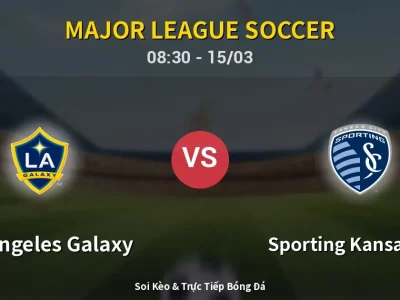 Kết Quả: Los Angeles Galaxy 1-2 Sporting Kansas City – Highlight & Bàn Thắng | Major League Soccer