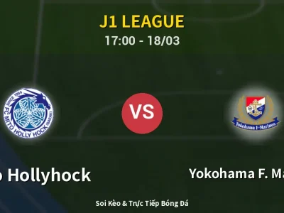 Soi Kèo Mito Hollyhock vs Yokohama F. Marinos – 17:00 18/03 | Nhận Định, Dự Đoán Tỷ Số