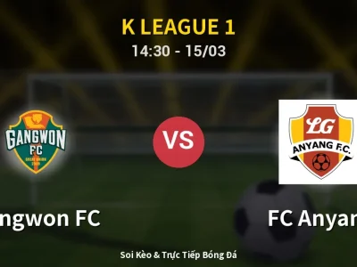 Kết Quả: Gangwon FC 1-1 FC Anyang – Highlight & Bàn Thắng | K League 1