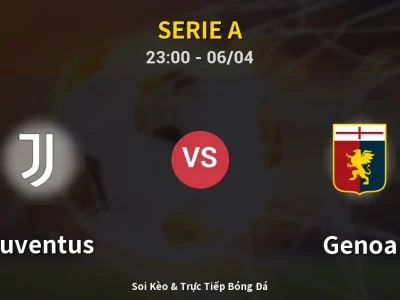 Soi Kèo Juventus vs Genoa – 23:00 06/04 | Nhận Định, Dự Đoán Tỷ Số