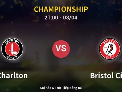 🔴 Trực Tiếp: Charlton 1-2 Bristol City – Link Xem Championship (Full HD)