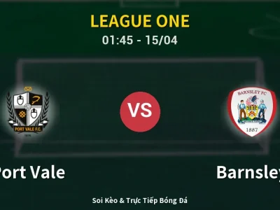 Kết Quả: Port Vale 0-0 Barnsley – Highlight & Bàn Thắng | League One