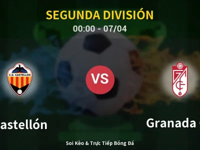 Kết Quả: Castellón 3-2 Granada CF – Highlight & Bàn Thắng | Segunda División