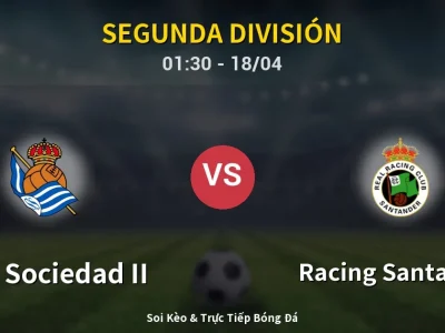 Kết Quả: Real Sociedad II 1-3 Racing Santander – Highlight & Bàn Thắng | Segunda División