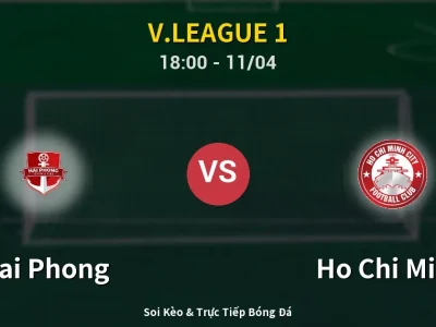 Soi Kèo Hai Phong vs Ho Chi Minh – 18:00 11/04 | Nhận Định, Dự Đoán Tỷ Số