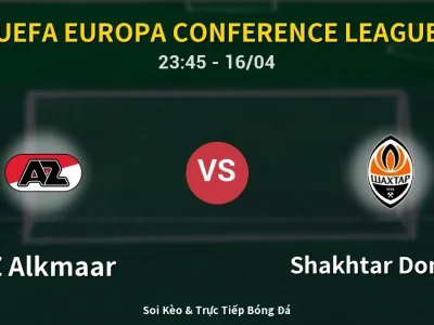 Soi Kèo AZ Alkmaar vs Shakhtar Donetsk – 23:45 16/04 | Nhận Định, Dự Đoán Tỷ Số