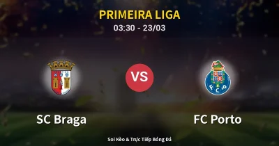 SC Braga vs FC Porto 23/03