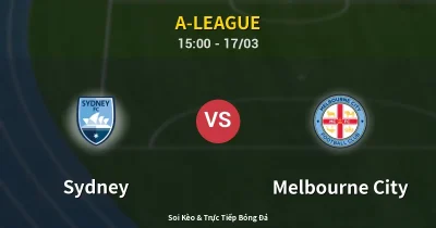 Sydney vs Melbourne City 17/03
