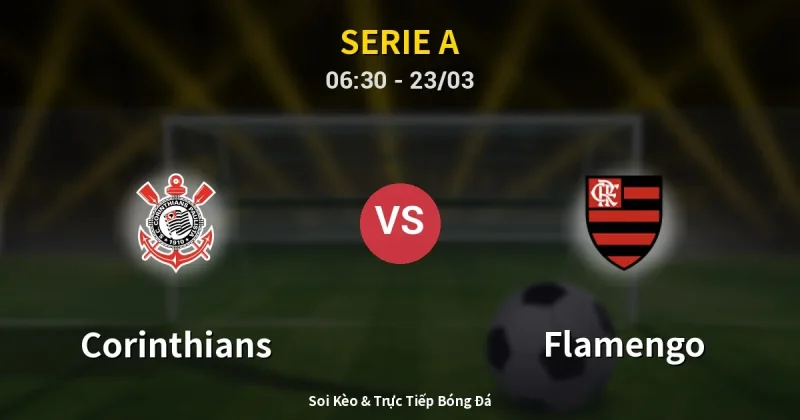 Corinthians vs Flamengo 23/03