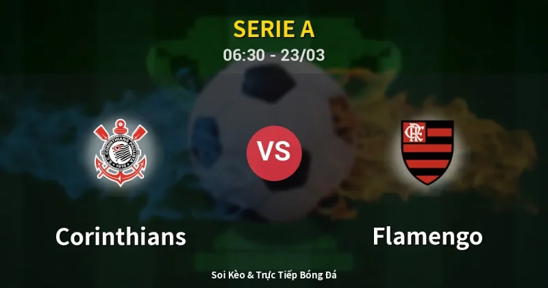 Corinthians vs Flamengo 23/03