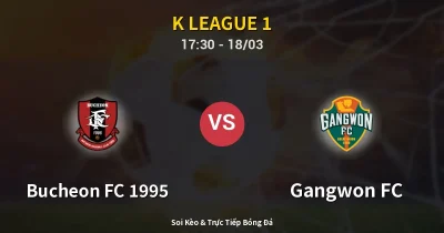 Bucheon FC 1995 vs Gangwon FC 18/03
