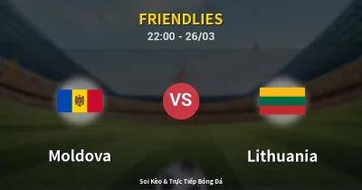 Moldova vs Lithuania 26/03